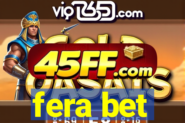 fera bet